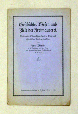 Geschichte, Wesen und Ziele der Freimaurerei