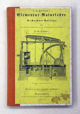 J. H. Hellmuth's Volks-Naturlehre. Nach dem Tode des Verfassers zum neunten Male bearbeitet von J. G. Fischer. [Auf dem Umschlag: Elemetar-Naturlehre]
