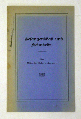 Gefangenschaft und Heimkehr