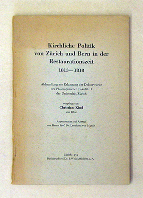 Kirchliche Politik von Zürich und Bern in der Restaurationszeit 1813 - 1818