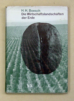 Die Wirtschaftslandschaften der Erde