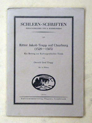 Ritter Jakob Trapp auf Churburg (1529 - 1563)