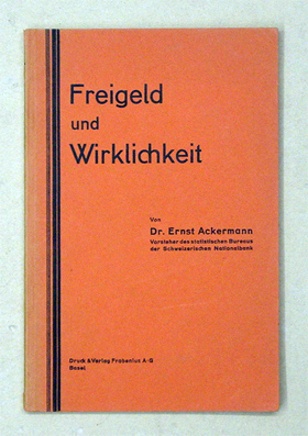 Freigeld und Wirklichkeit