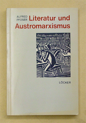 Literatur und Austromarxismus