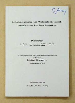Verhaltensanomalien und Wirtschaftswissenschaft: Herausforderung, Reaktionen, Perspektiven