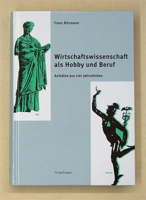 Wirtschaftswissenschaft als Hobby und Beruf