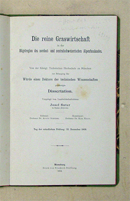 Die reine Graswirtschaft in der Hügelregion des nordost- und zentralschweizerischen Alpenfusslandes
