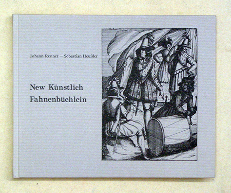 New Künstlich Fahnenbüchlein