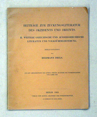 Beiträge zur Zuckungsliteratur des Okzidents und Orients. II. Weitere griechische und aussergriechische Literatur und Volksüberlieferung.