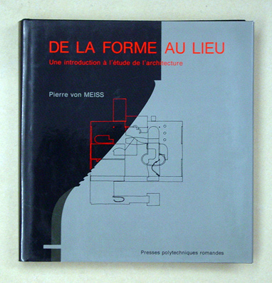 De la forme au lieu