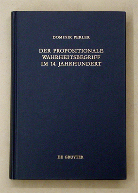 Der propositionale Wahrheitsbegriff im 14. Jahrhundert