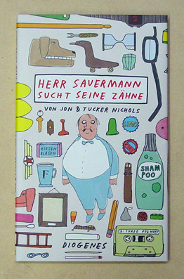 Herr Sauermann sucht seine Zähne