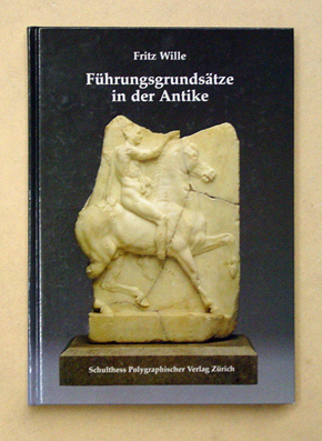 Führungsgrundsätze in der Antike
