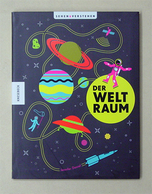 Der Weltraum - Sehen & Verstehen