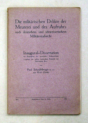 Die militärischen Delikte der Meuterei und des Aufruhrs nach deutschem und schweizerischem Militärstrafrecht