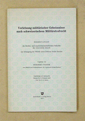 Verletzung militärischer Geheimnisse nach schweizerischem Militärstrafrecht