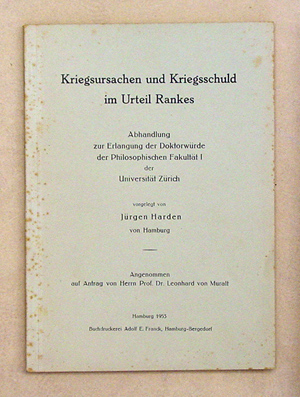 Kriegsursachen und Kriegsschuld im Urteil [Leopold von] Rankes