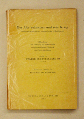Der Alte Schweizer und sein Krieg
