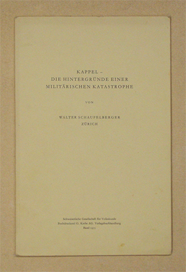 Kappel - Die Hintergründe einer militärischen Katastrophe