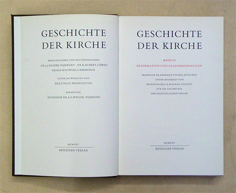 Geschichte der Kirche, Bd. III: Reformation und Gegenreformation