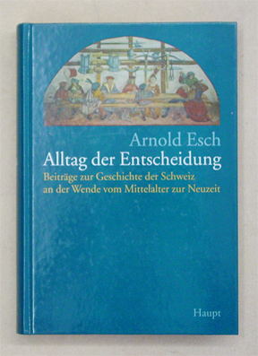Alltag der Entscheidung