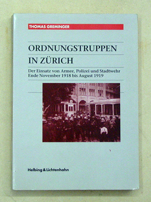 Ordnungstruppen in Zürich
