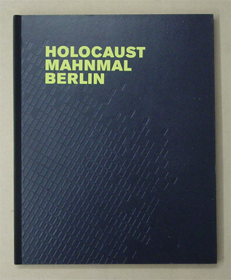 Holocaust Mahnmal Berlin