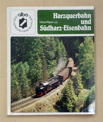 Harzquerbahn und Südharz-Eisenbahn