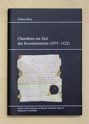 Churrätien zur Zeit des Investiturstreits (1075 - 1122)