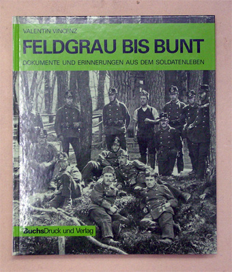 Feldgrau bis bunt