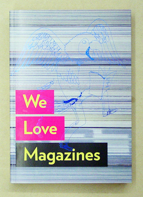 We Love Magazines. Graphic Design & Lifestyle.