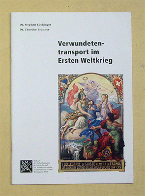 Verwundetentransport im Ersten Weltkrieg