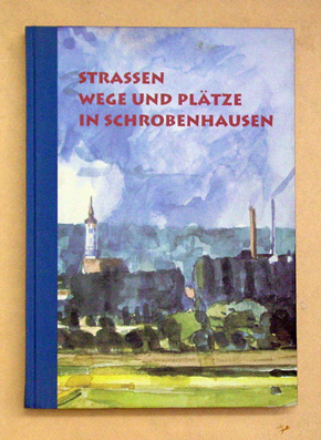 Strassen, Wege und Plätze in Schrobenhausen