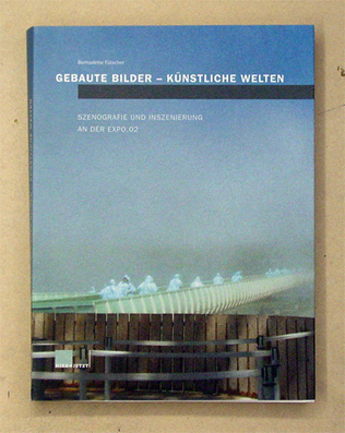 Gebaute Bilder - künstliche Welten