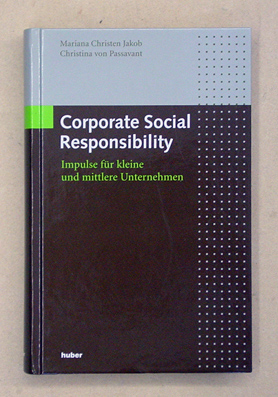 Corporate Social Responsibility : Impulse für kleine und mittlere Unternehmen.