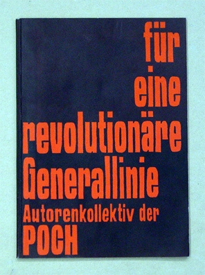 Für eine revolutionäre Generallinie