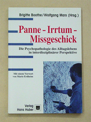 Panne - Irrtum - Missgeschick