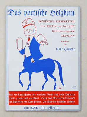 Das poetische Holzbein. Ein Buch des fröhlichen Un-sinns