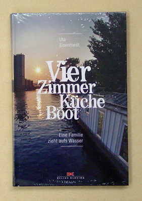 Vier Zimmer, Küche, Boot