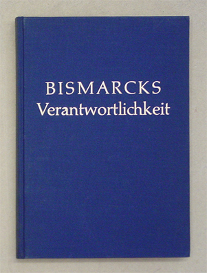 Bismarcks Verantwortlichkeit