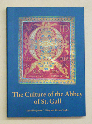 The Culture of the Abbey of St. Gall