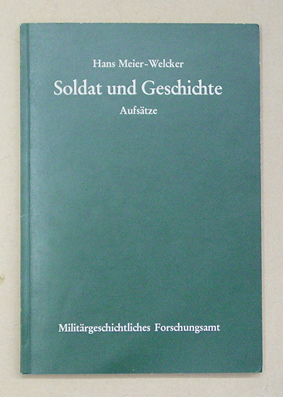 Soldat und Geschichte