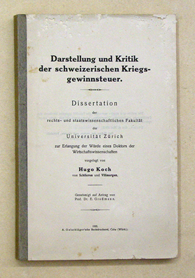 Darstellung und Kritik der schweizerischen Kriegsgewinnsteuer
