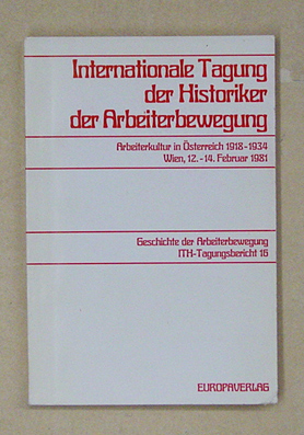Arbeiterkultur in Östrerreich 1918 - 1945