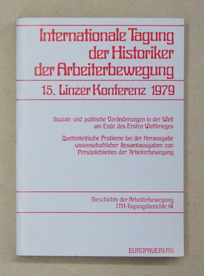 Soziale und politische Veränderungen in der Welt am Ende des Ersten Weltkrieges und die Arbeiterbewegung (1917 - 1920)