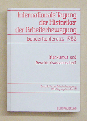 Marxismus und Geschichtswissenschaft