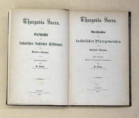 Geschichte der katholischen Pfarrgemeinden des Kantons Thurgau