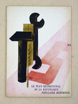Le plan quinquennal de la Rèpublique Populaire Hongroise