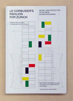 Le Corbusier’s Pavilion in Zurich