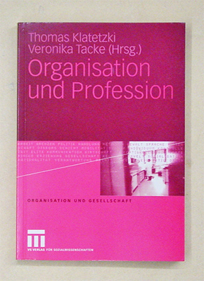 Organisation und Profession
